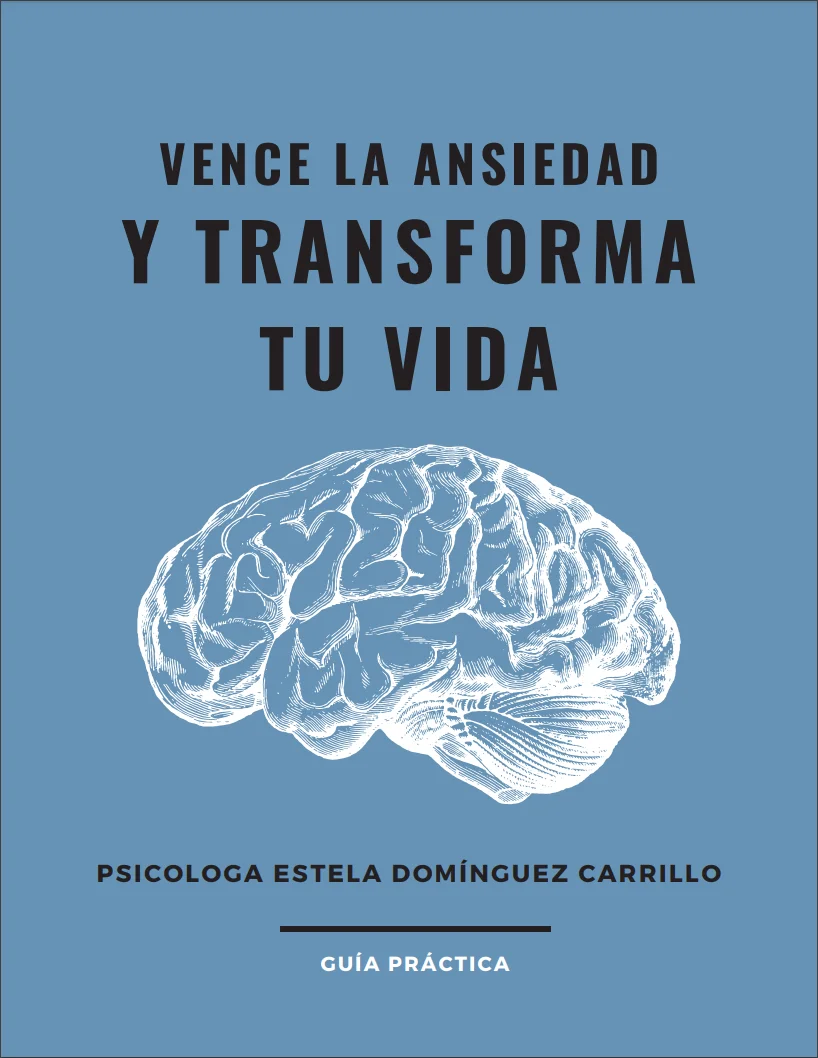 Transforma tu vida y vence la ansiedad