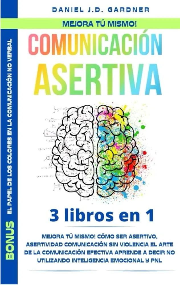 Maestría en Comunicación Asertiva: Guía para la Excelencia Verbal