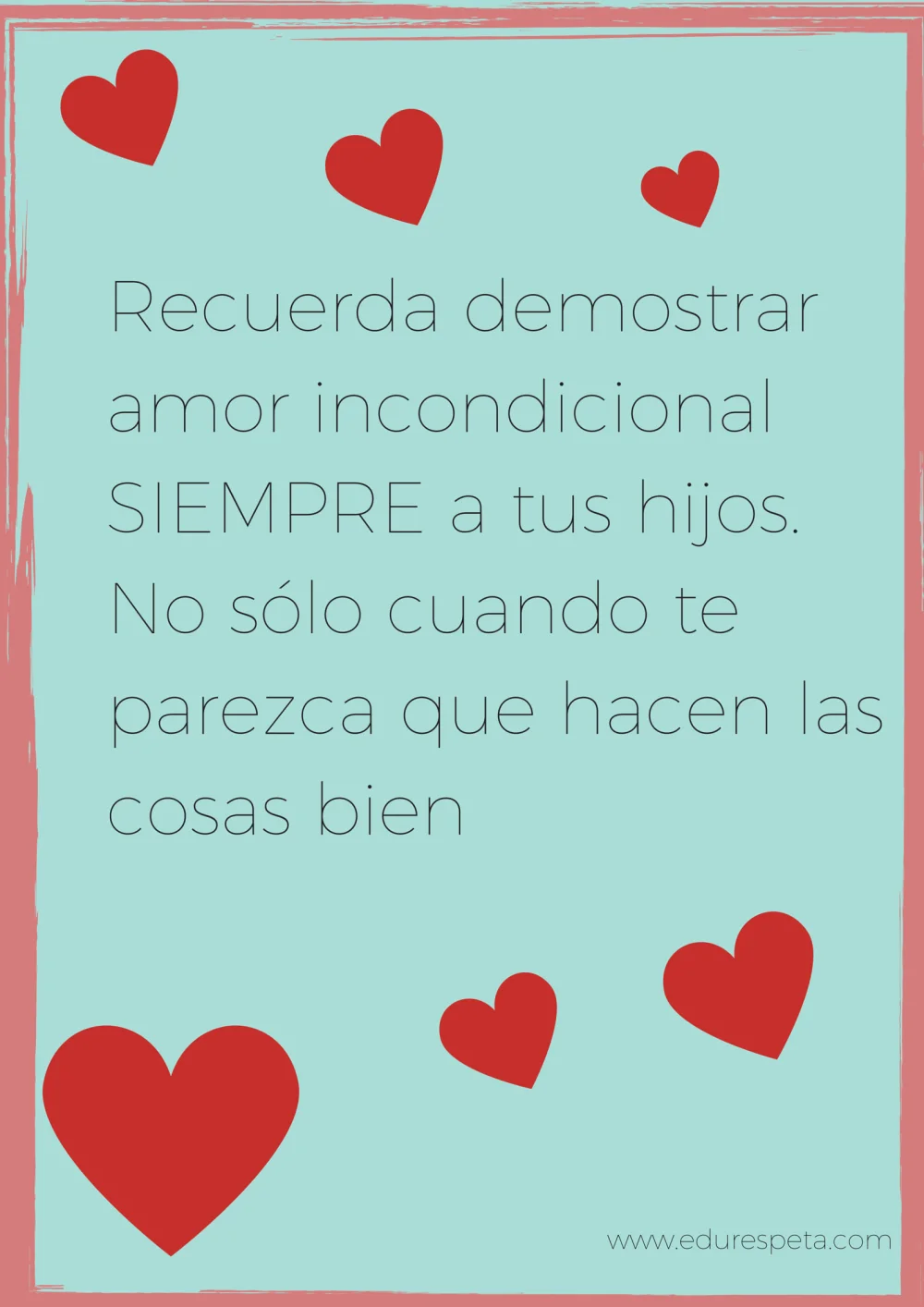El Amor Incondicional Siempre Es Beneficioso