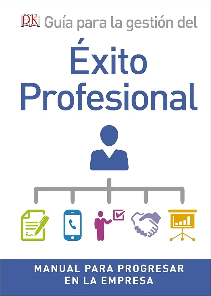 Guía para el Éxito Profesional