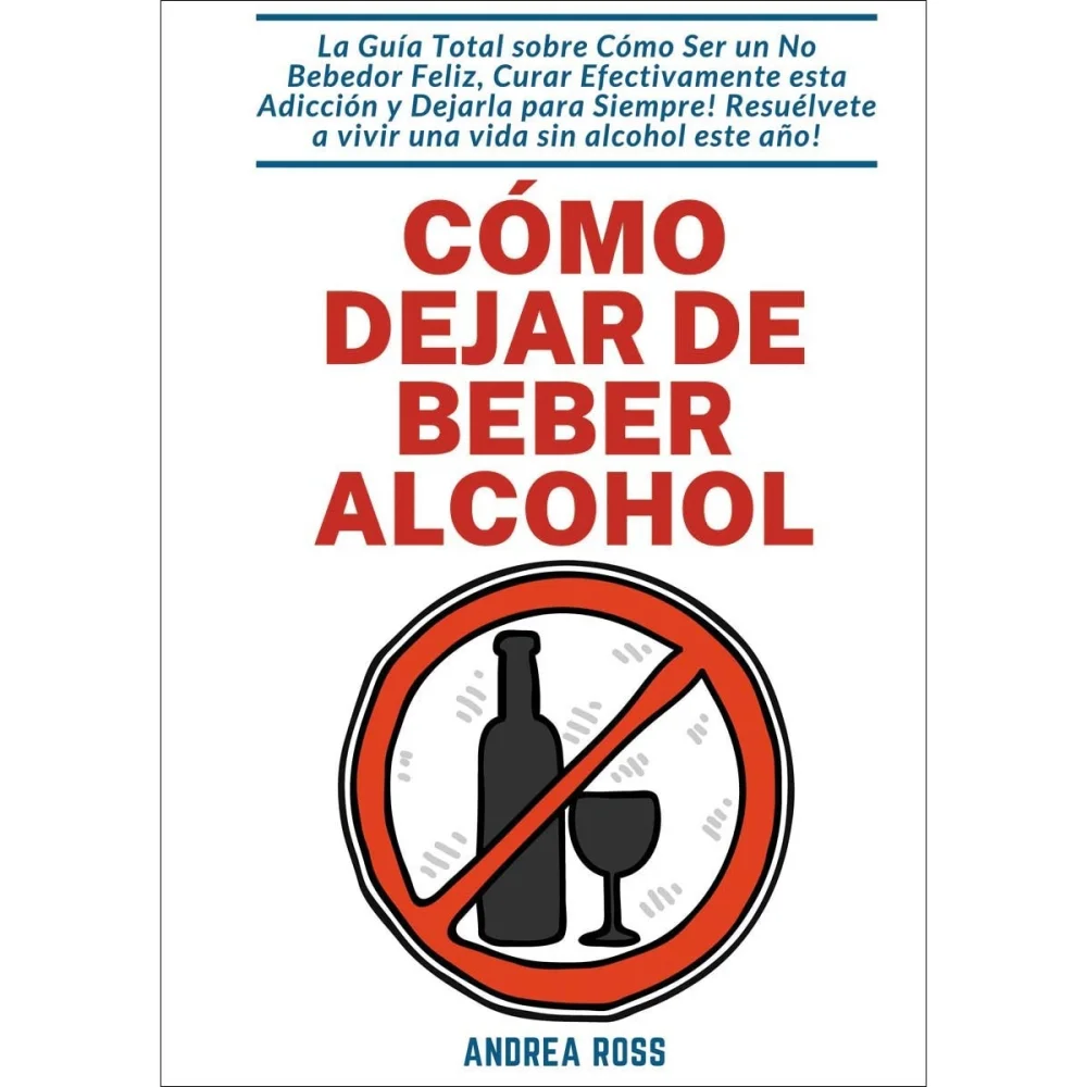 Estrategias efectivas para dejar de beber alcohol