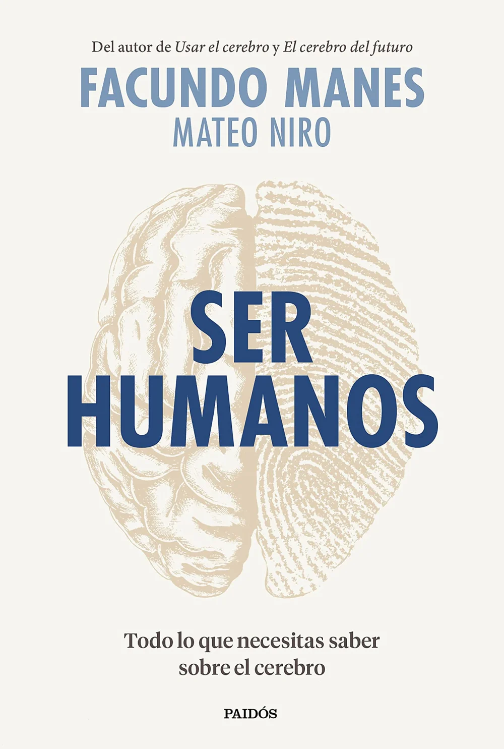 Todo lo que necesitas saber sobre el cerebro