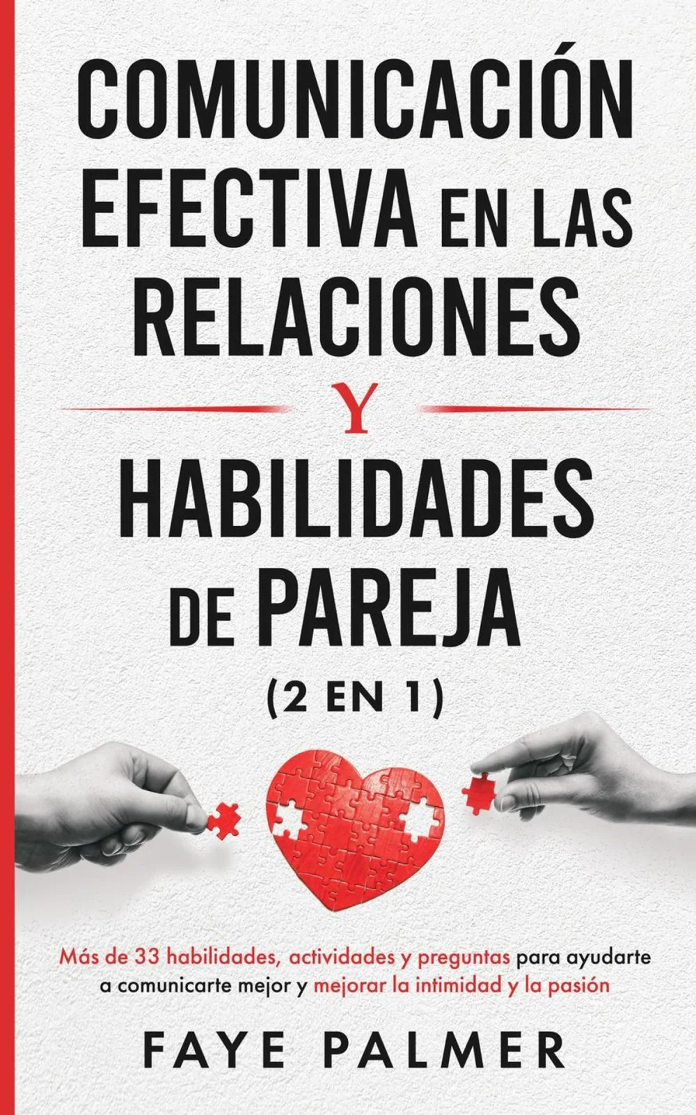 Aprende a Comunicarse Efectivamente con tu Pareja