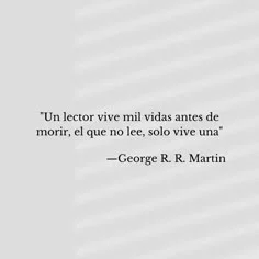 Citas inolvidables de George R R Martin