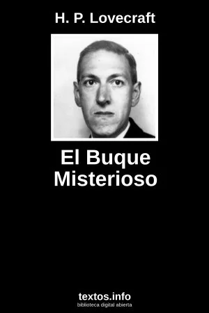 Misteriosas Afirmaciones de HP Lovecraft