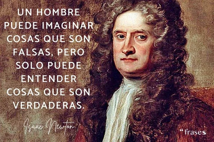 Citas Inspiradoras de Isaac Newton