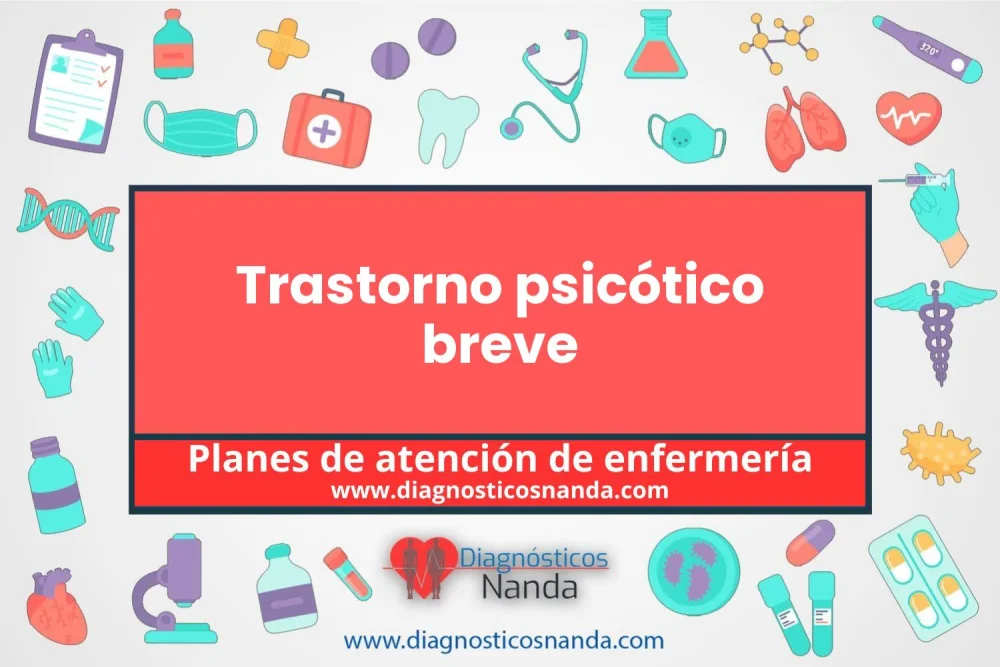 Comprendiendo el Trastorno Psicótico Breve
