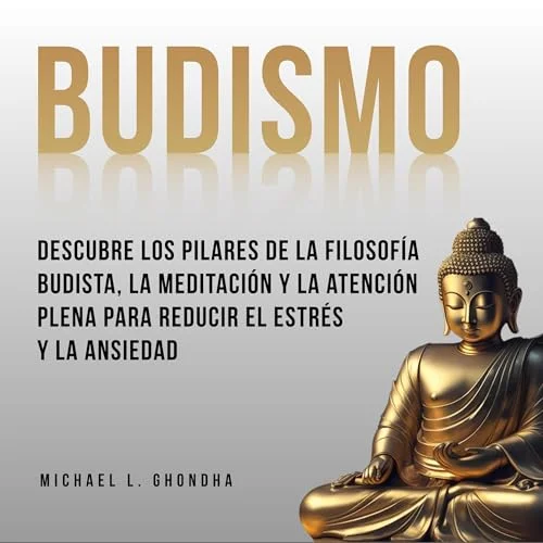 Fundamentos del mindfulness en la filosofía budista