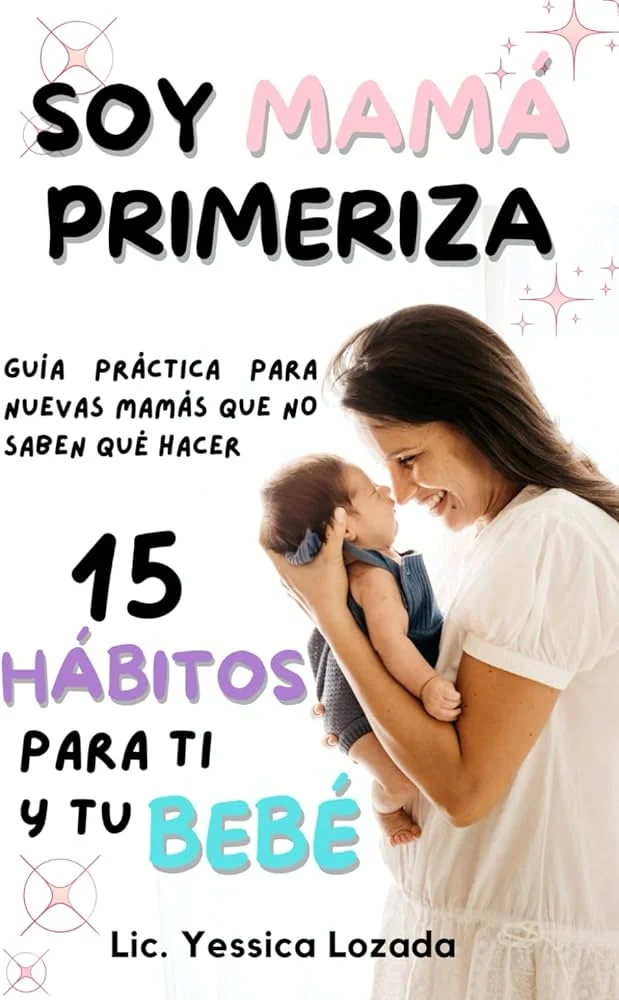 Guía esencial para la maternidad exitosa