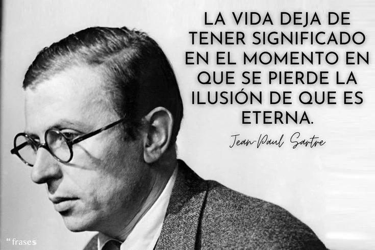 Reflexiones de Jean-Paul Sartre en Frases Memorables