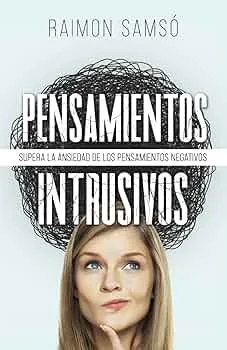 Dominio de los pensamientos intrusivos en la salud mental
