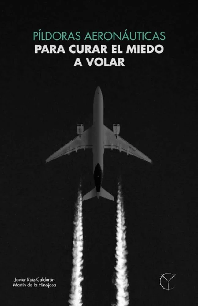Guía práctica para superar el miedo a volar