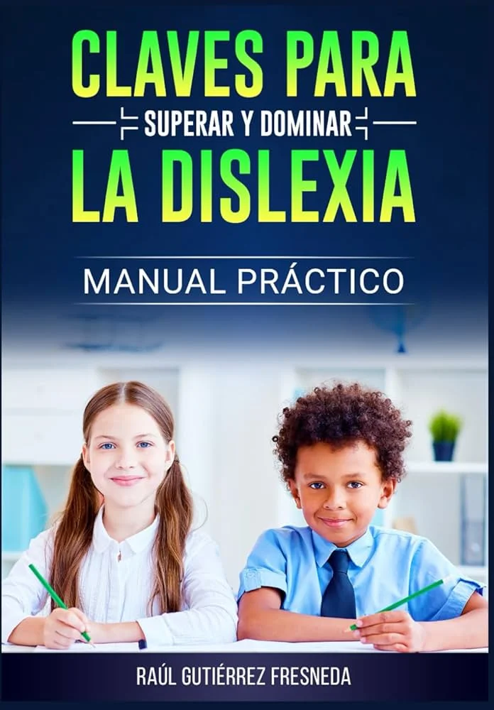 Guía para Padres: Ayuda Efectiva en el Tratamiento de la Dislexia