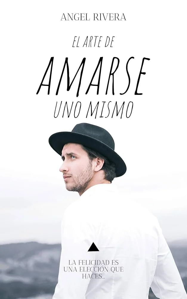 El arte de amarse a uno mismo
