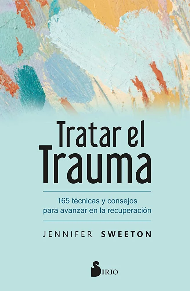 La técnica definitiva para sanar el trauma