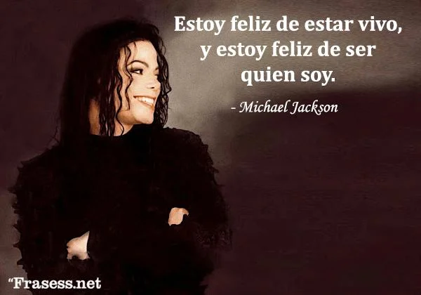 Citas Inolvidables de Michael Jackson