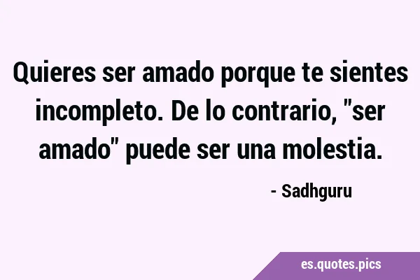 Cuando el amor se siente incompleto