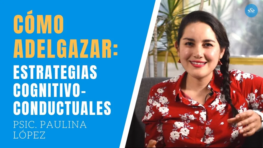 Estrategias Psicológicas para Bajar de Peso