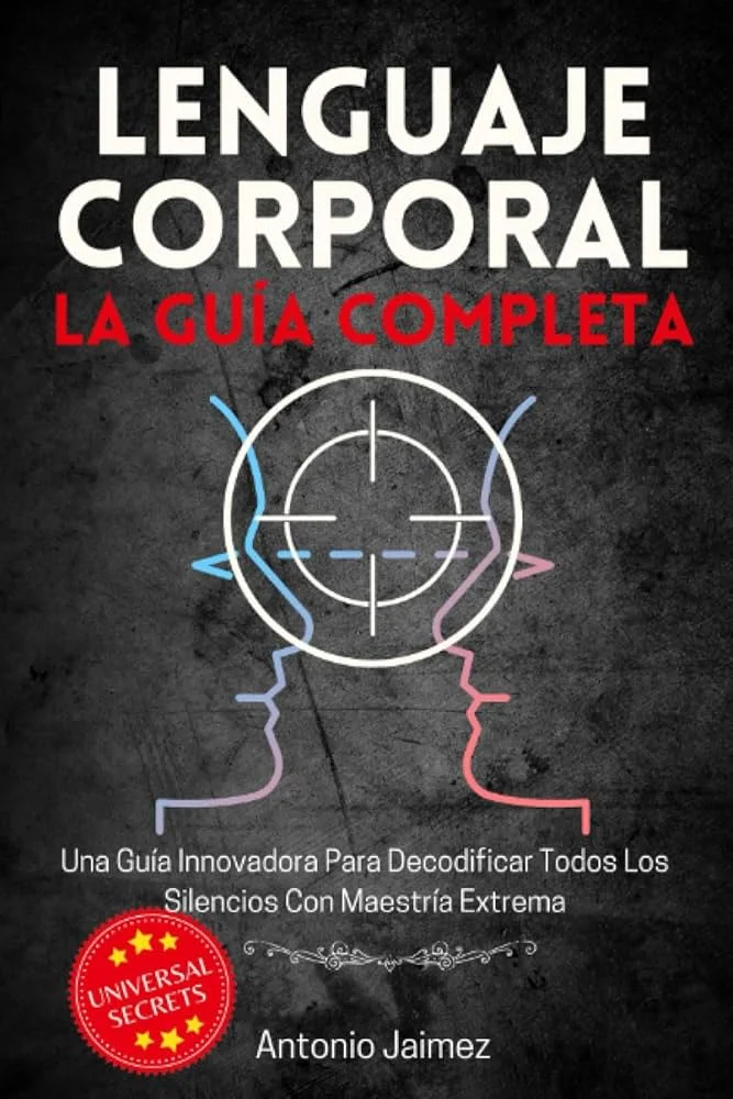 Maestría en el lenguaje del cuerpo
