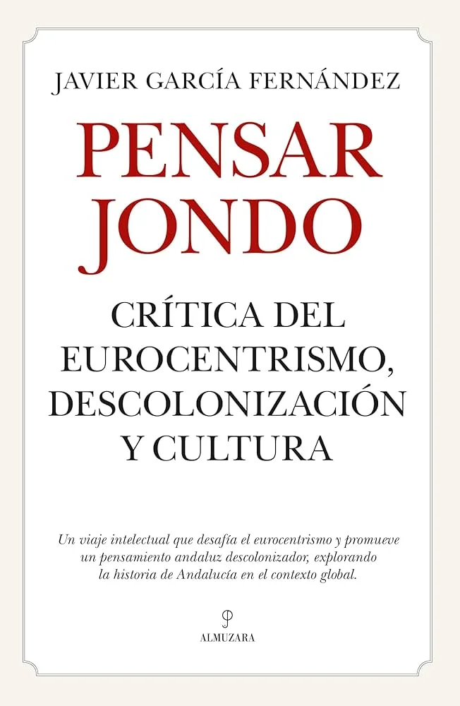 Perspectivas críticas del eurocentrismo en la cultura global