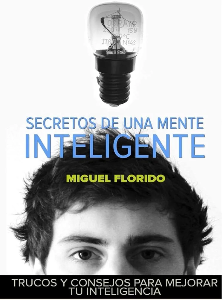 Secretos para Potenciar tu Inteligencia