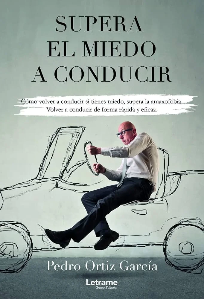 Supera el temor a conducir: Amaxofobia