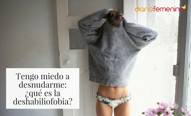 Supera el temor a desnudarte: conoce la deshabiliofobia