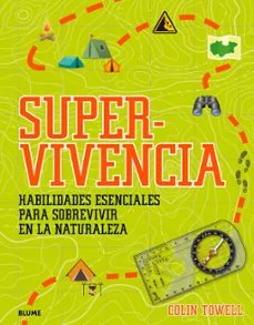 Técnicas Esenciales para la Supervivencia en la Naturaleza