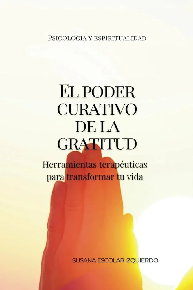 Poder Transformador de la Gratitud en la Psicología