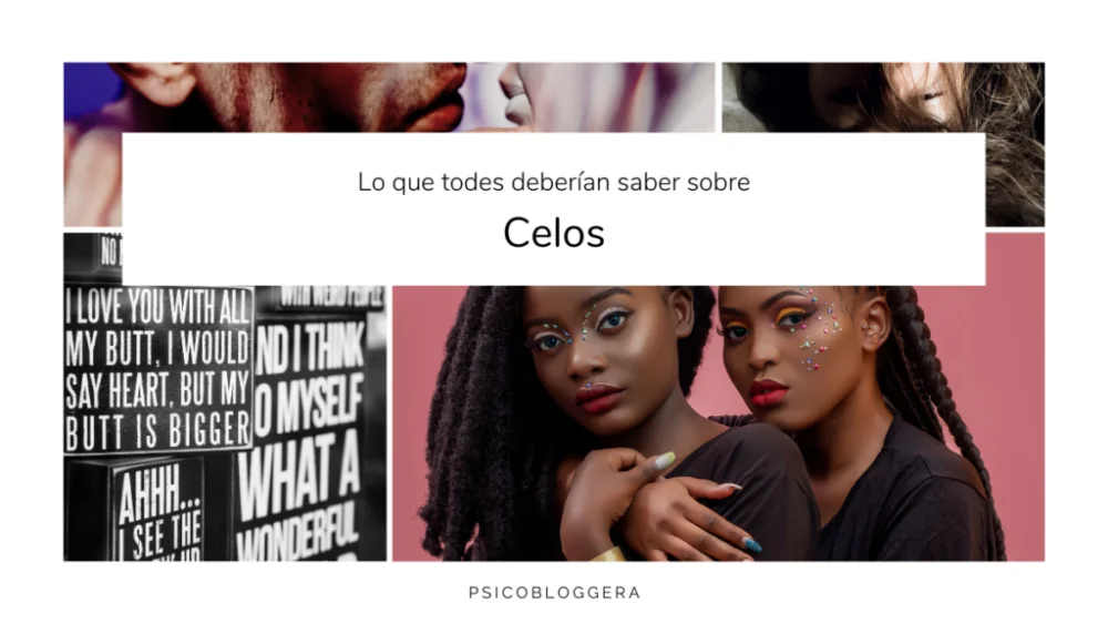 Un toque de celos pero no en exceso