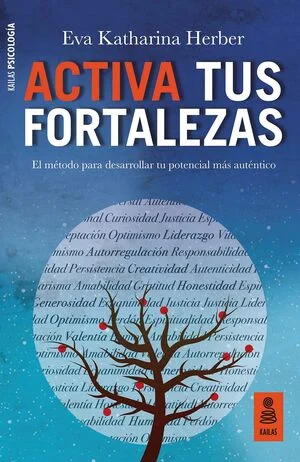 Aprovecha tus fortalezas para sanar