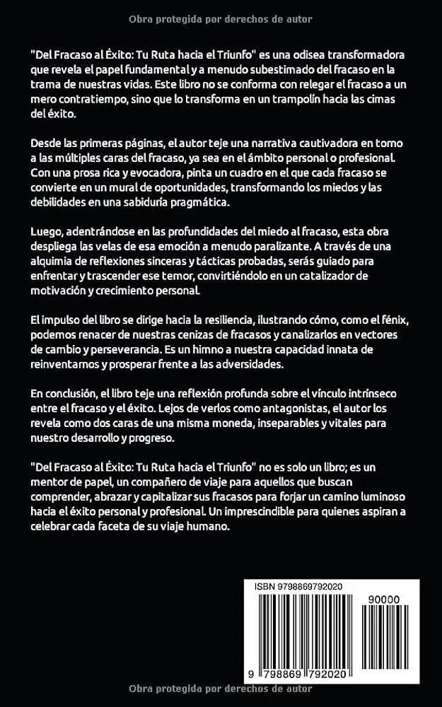 El camino del triunfo frente al del fracaso
