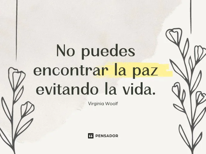 Frases Inspiradoras para Cultivar la Paz Interior