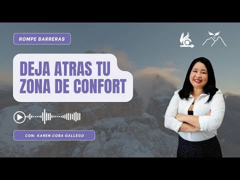 Rompiendo Barreras: Deja Atrás Tu Zona de Confort