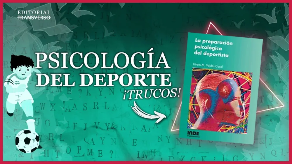 Secretos de la Psicología Deportiva para Potenciar tu Rendimiento