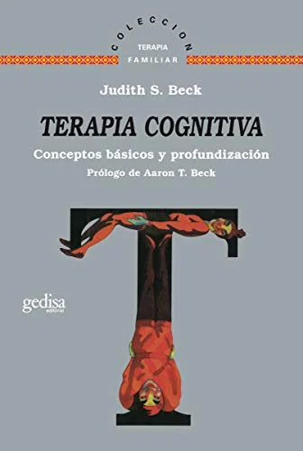 Profundiza en la Terapia Cognitiva de Aaron Beck