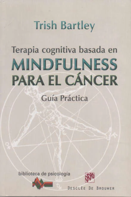 Terapia Cognitiva Basada en Mindfulness: Un Enfoque Integral