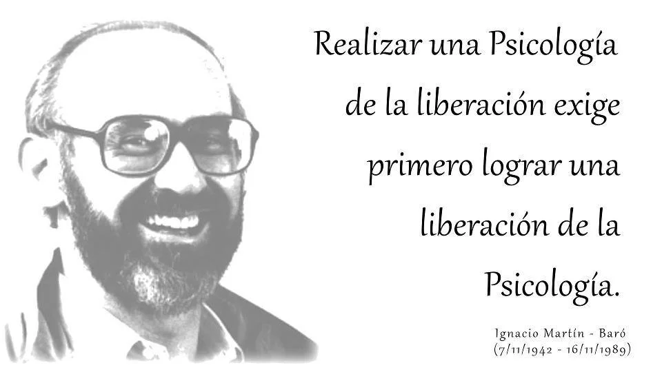 Psicología y Liberación según Ignacio Martín-Baró