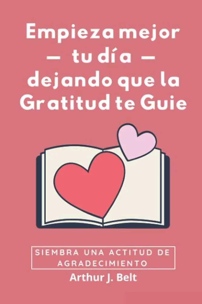 Cultiva la Gratitud: Pensamientos para la Reflexión