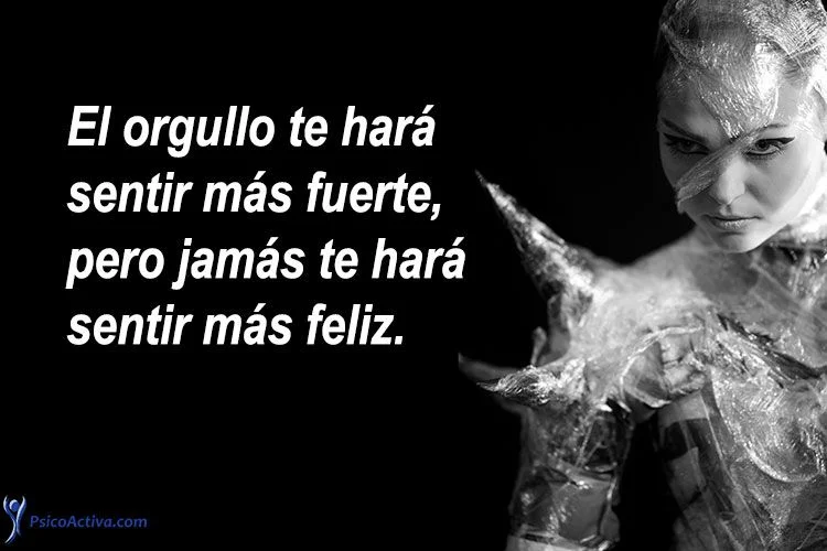 Frases sobre la arrogancia y el orgullo humano