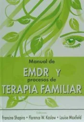 Guía para comprender la esencia de la terapia EMDR