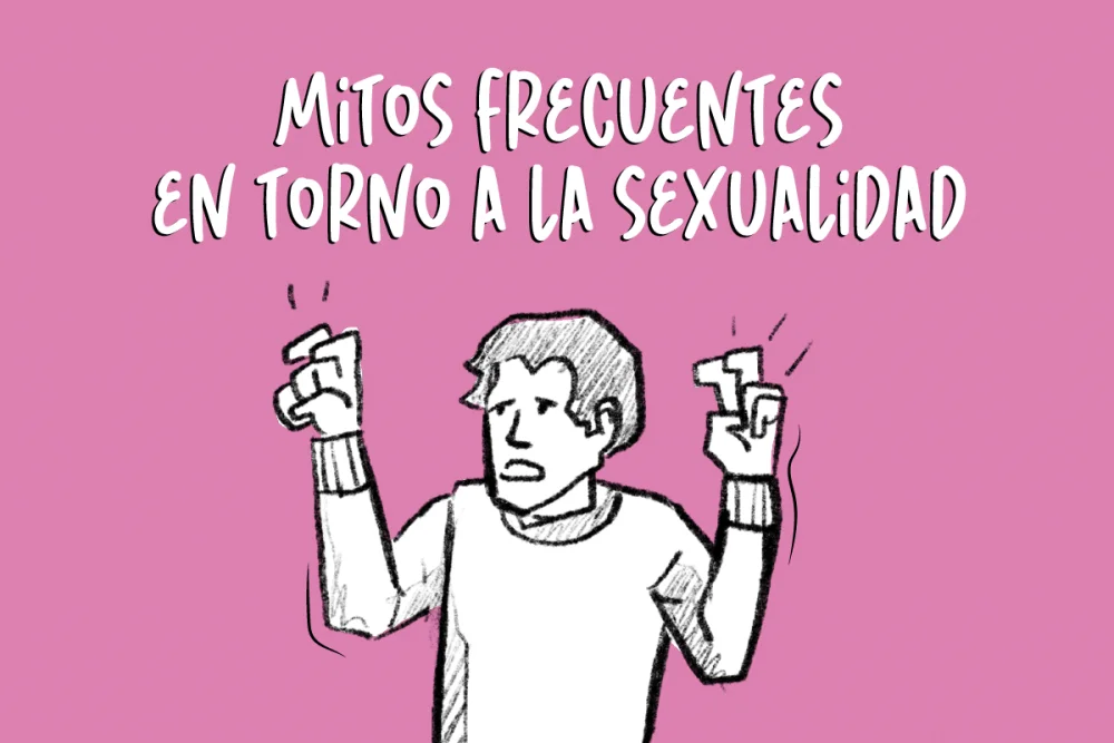 Verdades y Falsedades sobre la Sexualidad