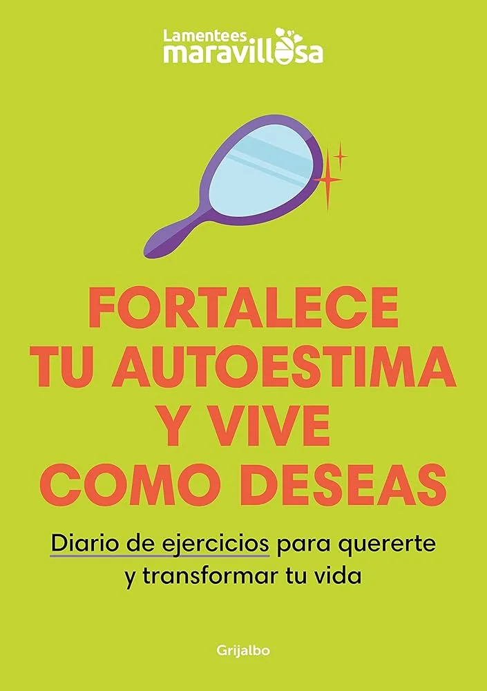 Fortalece tu autoestima y transforma tu vida