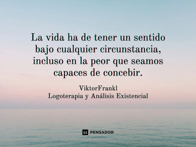 Citas Inspiradoras de Viktor Frankl