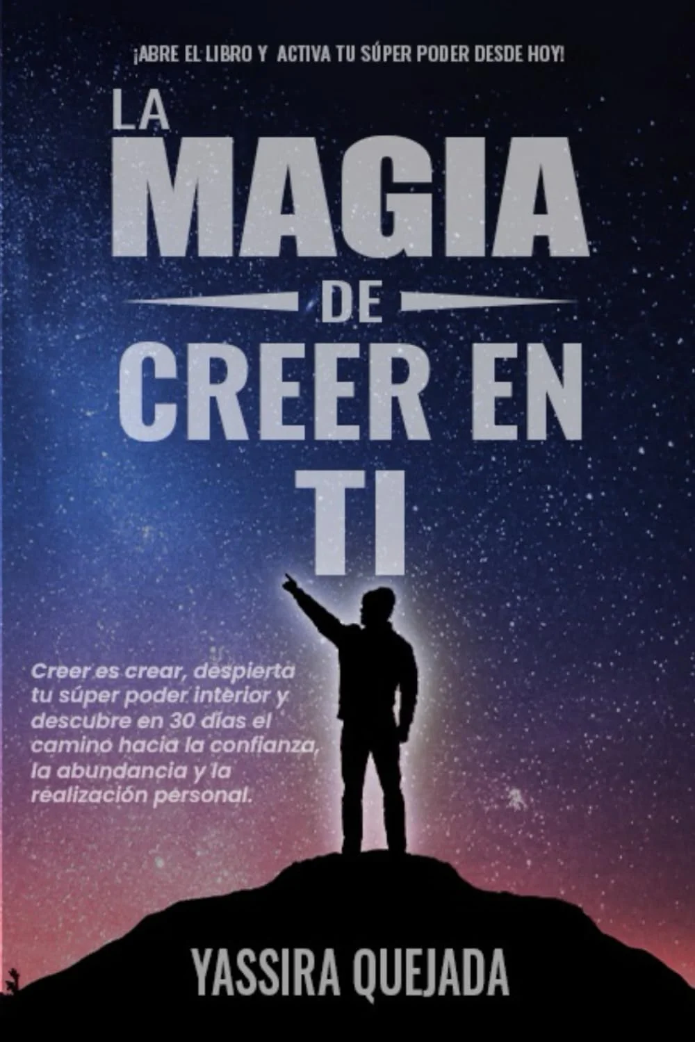 Tu superpoder está oculto dentro de ti: actívalo ahora