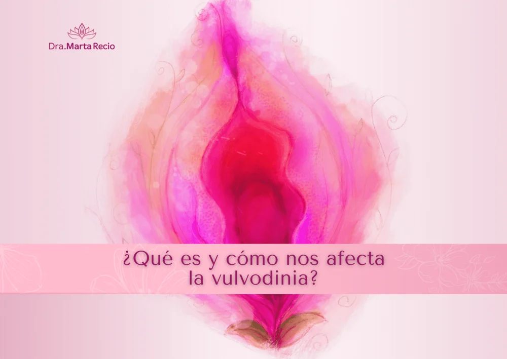 Entiende las Causas y Tratamientos de la Vulvodinia