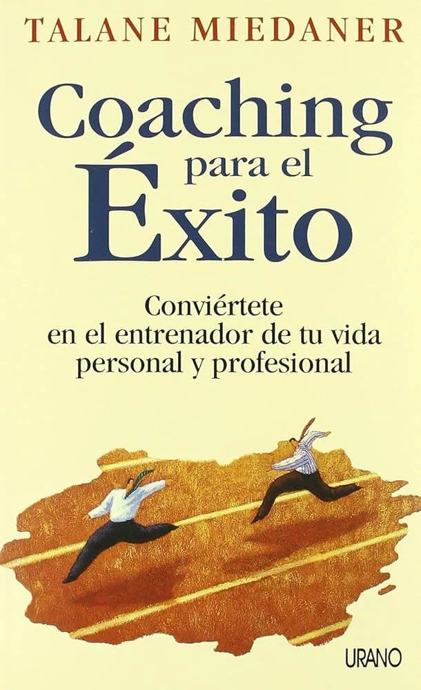 Guía Esencial para el Éxito Profesional Mediante Coaching