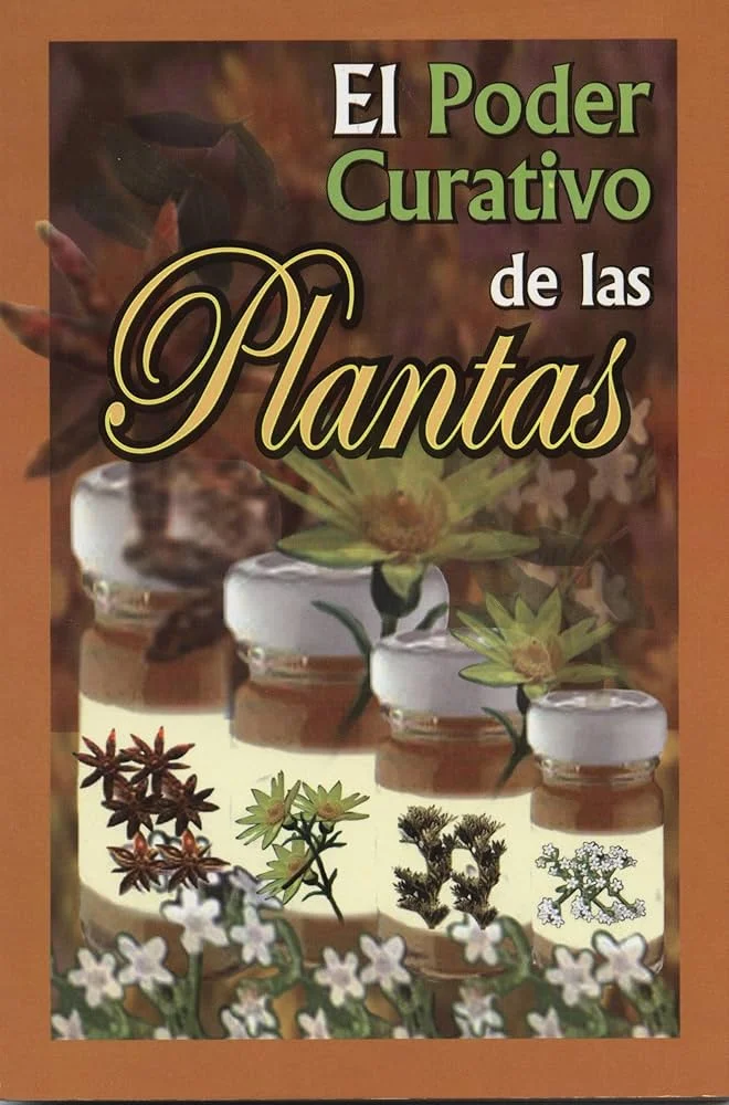 Poder Curativo de las Plantas Medicinales