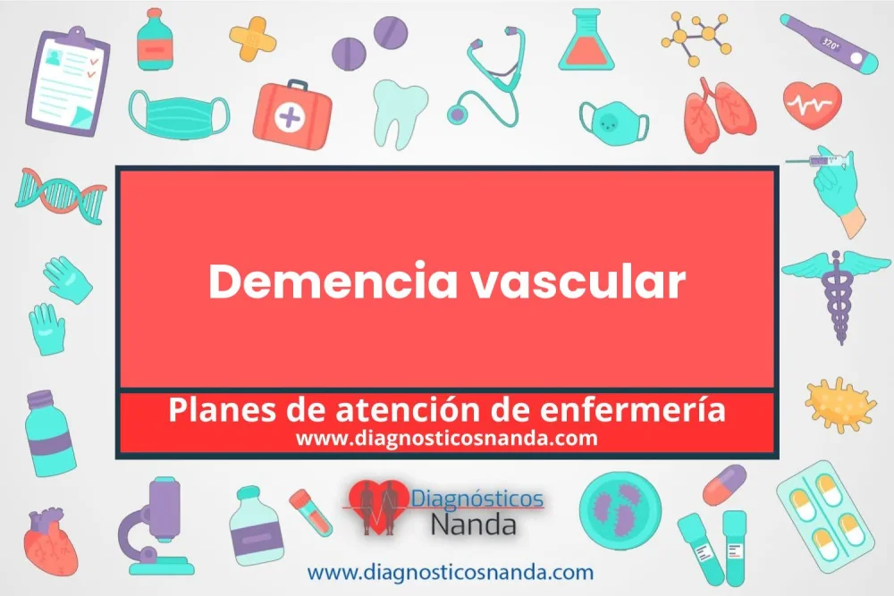 Comprendiendo la Demencia Vascular: Causas Síntomas y Tratamientos