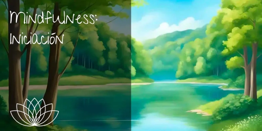 Iniciación al Arte del Mindfulness
